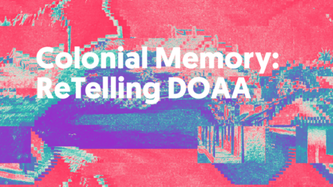 Colonial Memory ReTelling DOAA
